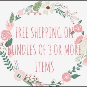 Free shipping if you bundle three or more!